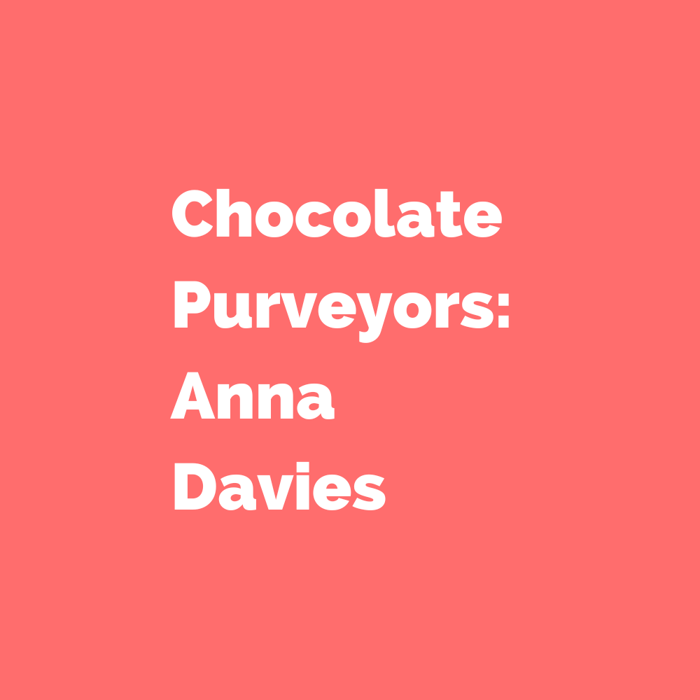 Ritual Chocolate Anna Davies