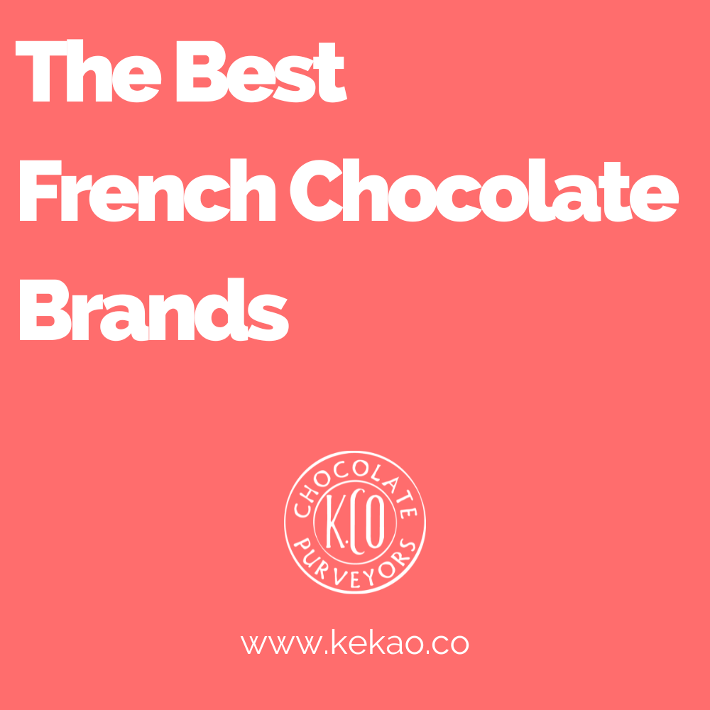 The Best French Chocolate Brands