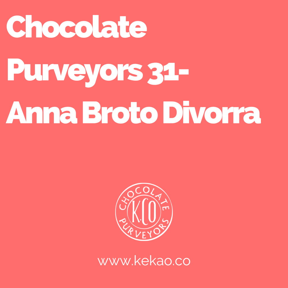 Chocolate Purveyors 31- Anna Broto Divorra