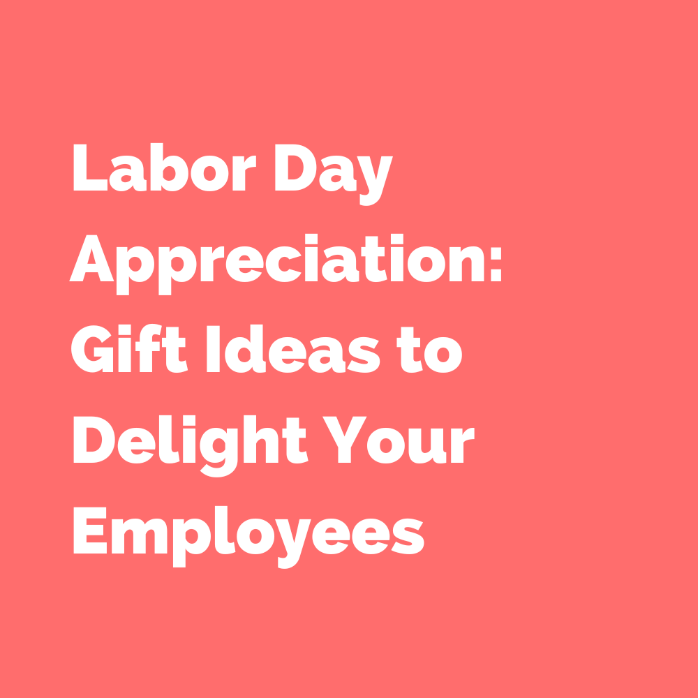 Gift Ideas to Delight Your Employees
